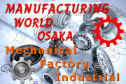 Triển lãm Quốc tế MTech, DMS, FacTex Osaka Japan 2018 - Công nghiệp, Phụ trợ, Cơ khí, Khuôn mẫu, Điện - Tự động hóa tại Nhật Bản Triển lãm Quốc tế MTech, DMS, FacTex Osaka Japan 2018 - Công nghiệp, Phụ trợ, Cơ khí, Khuôn mẫu, Điện - Tự động hóa tại Nhật Bản